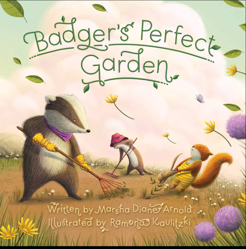Badger’s Perfect Garden
