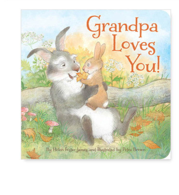 Grandpa Loves You- Board Book