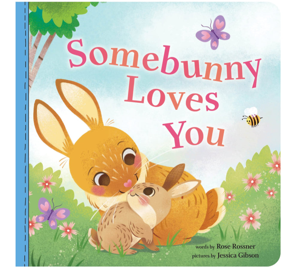 Somebunny Loves You