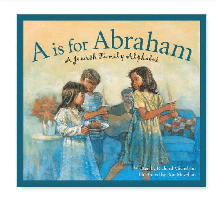 A is for Abraham